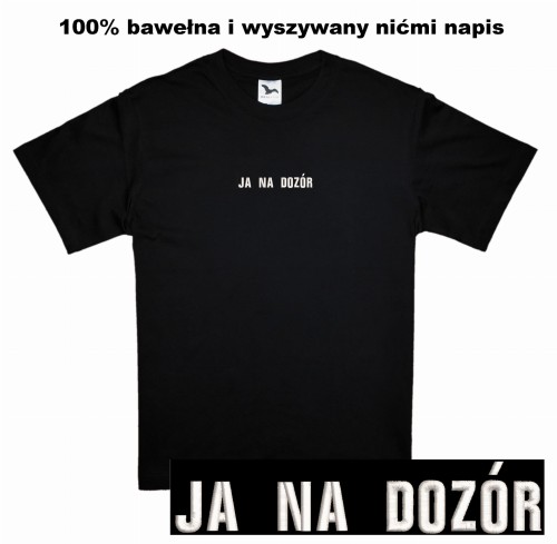 koszulka ja na dozor1.jpg
