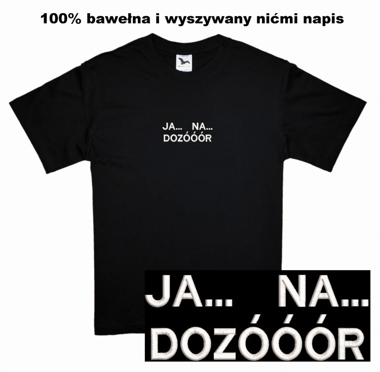 koszulka ja na dozoor1.jpg
